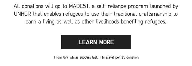 CTA10 - UNHCR BRACELET LEARN MORE