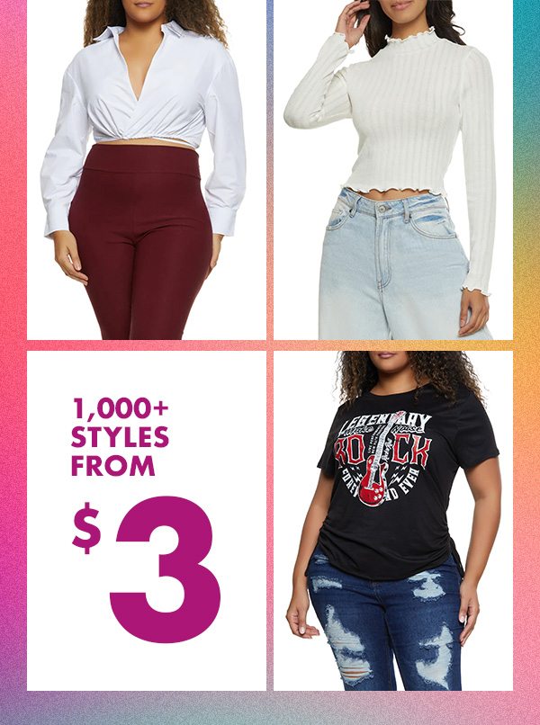 1,000+ STYLES FROM $3