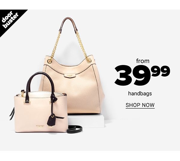 From $39.99 Handbags - Shop Now