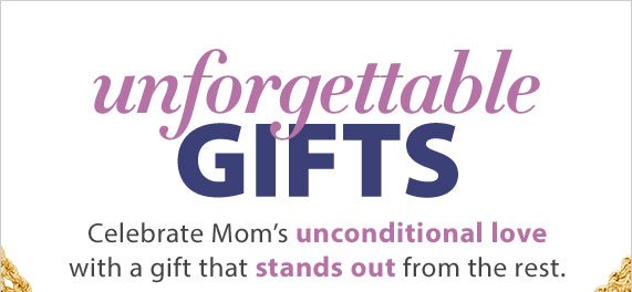 Unforgettable Gifts for Mom
