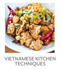 Class - Vietnamese Kitchen Techniques