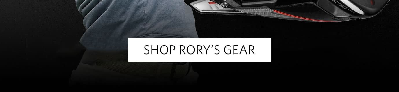 SHOP RORY'S GEAR >