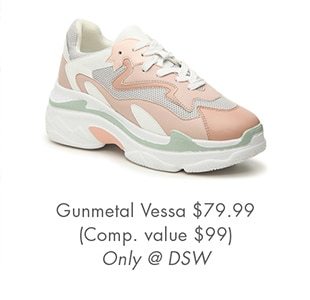 GUNMETAL VESSA $79.99 (COMP. VALUE $99) ONLY @ DSW