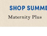 Shop Maternity Plus Summer Bottoms