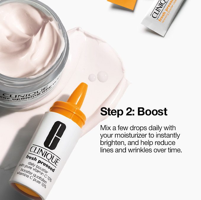 Step 2: Boost Mix a few drops daily with your moisturizer to instantly brighten, and help reduce lines and wrinkles over time.