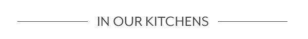 In Our Kitchens
