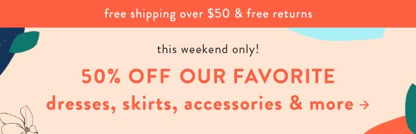 Shop 50% off occasion dressing.