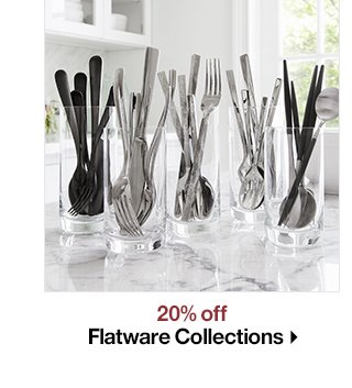 20% off Flatware Collections