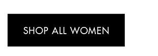 SHOP ALL WOMEN