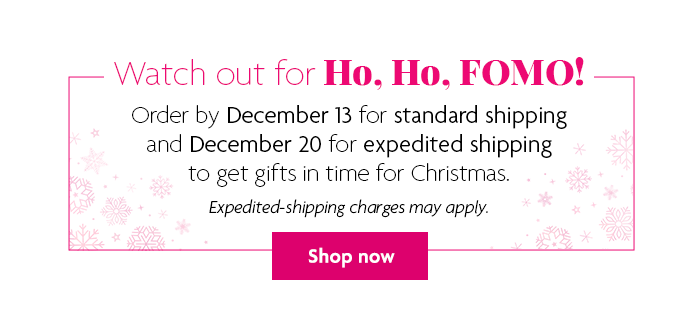 Watch out for Ho, Ho, FOMO! - Shop now