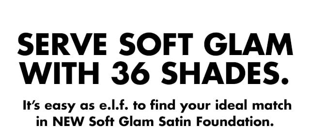 Serve Soft Glam with 36 shades