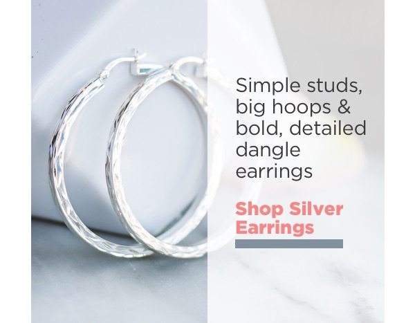 Shop silver earrings.