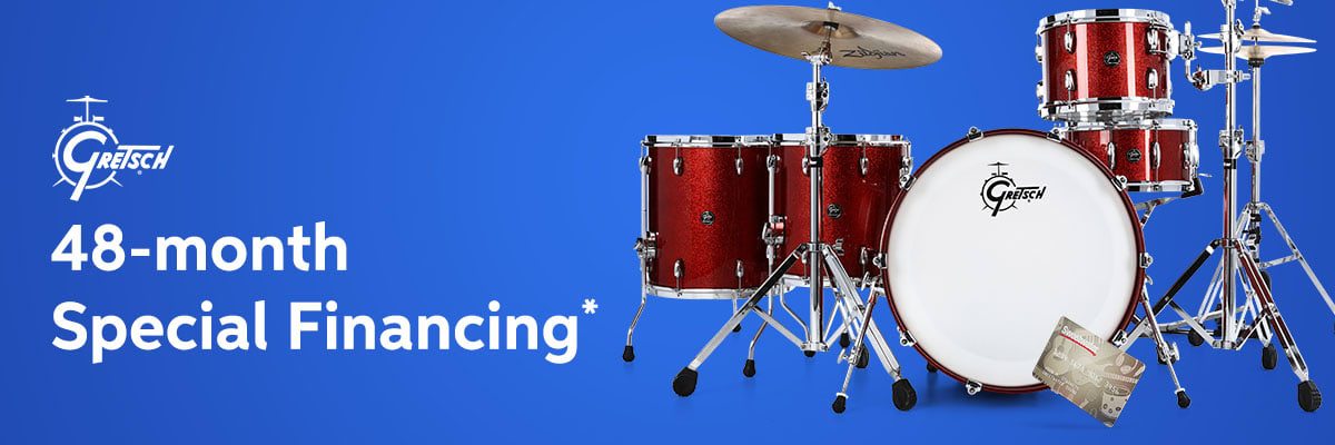 Gretsch Drums 48-month Special Financing*