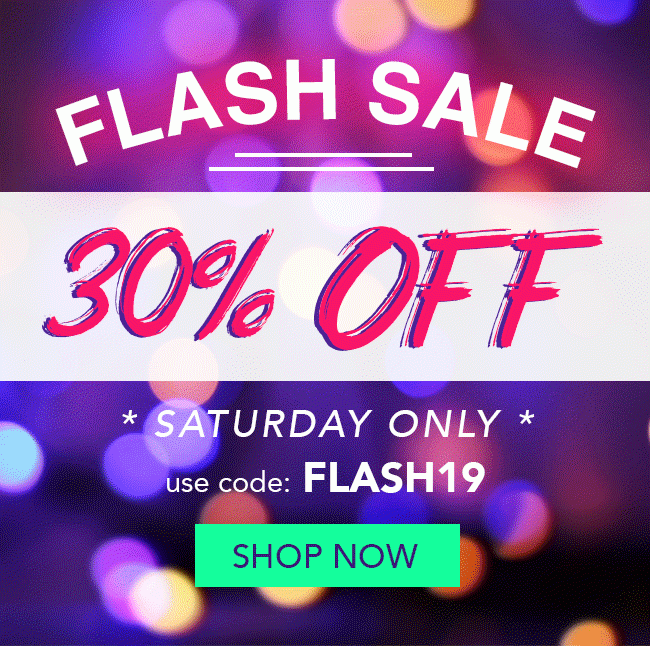 Your 30% Off Coupon - Use Code: FLASH19