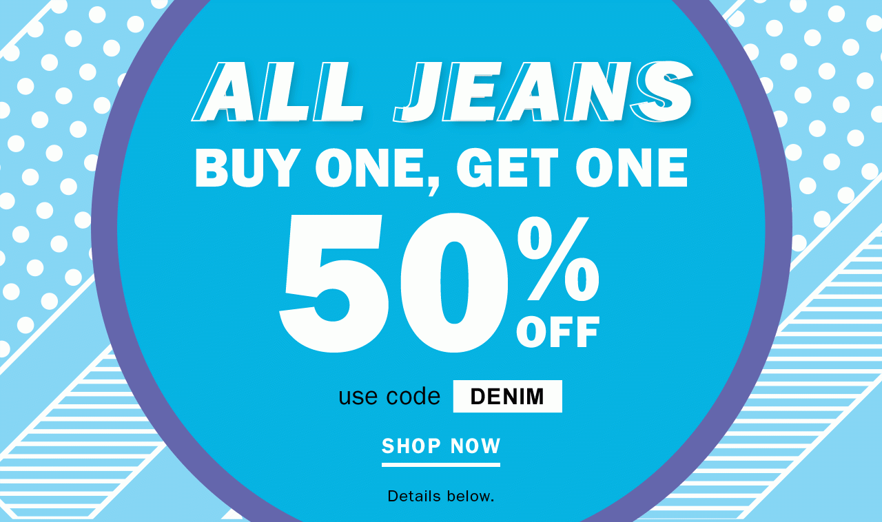 All jeans | Buy one, get one 50% off