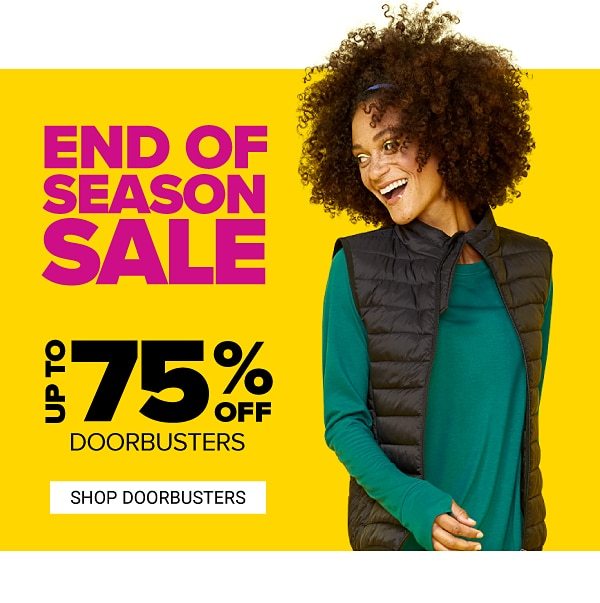 End of the Season Sale! Up to 70% off Doorbusters - Shop Now