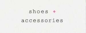 Shop accessories.