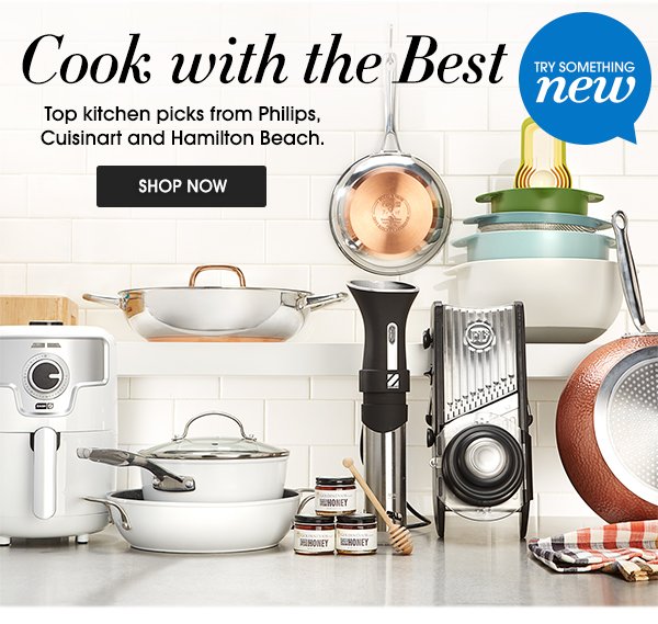 Cook with the Best | TRY SOMETHING new | SHOP NOW