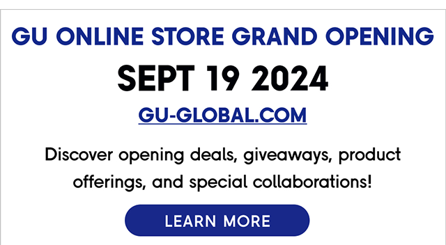 BANNER 3 - GU ONLINE STORE GRAND OPENING SEPT 19 2024 LEANR MORE