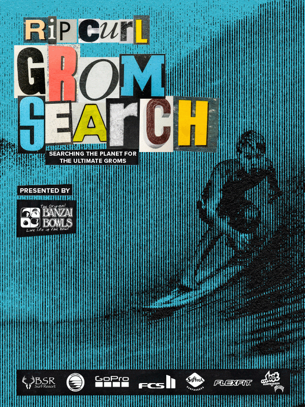 The Rip Curl GromSearch is ON!