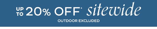 Up To 20% Off Sitewide