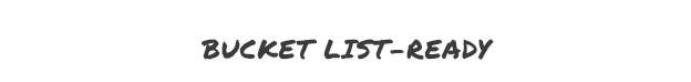 Bucket List-Ready