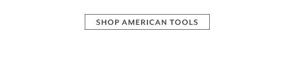 Shop American Tools