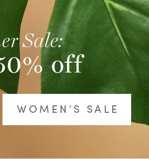 WOMEN'S SALE