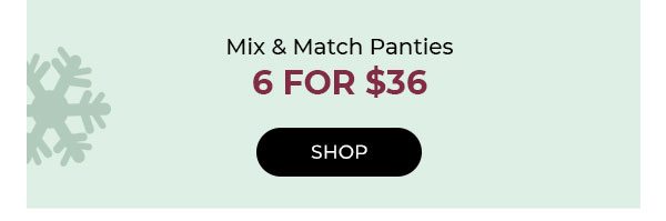 Shop Panties 6/$36