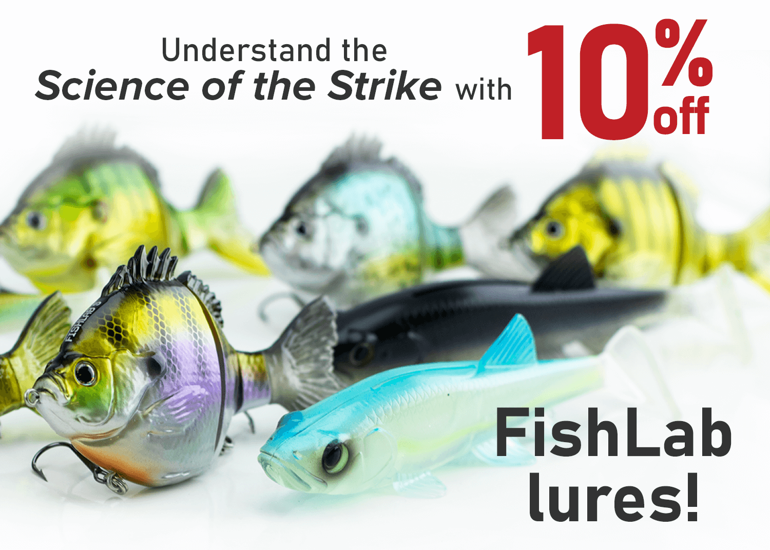 Save 10% on FishLab Lures