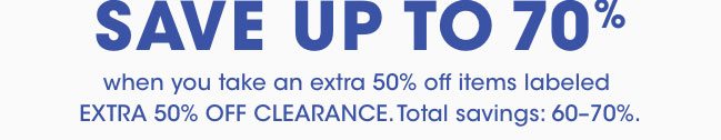 SAVE UP TO 70%