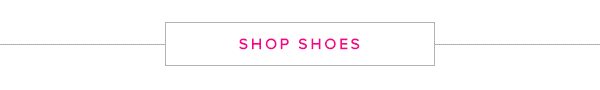 SHOP SHOES