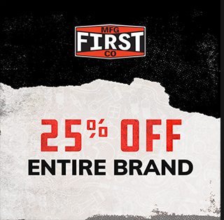 25% off First Mfg