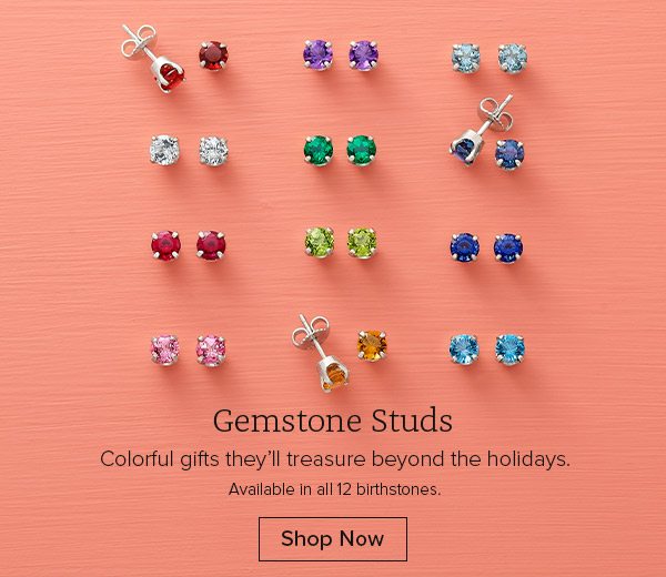 Gemstone Studs - Colorful gifts they’ll treasure beyond the holidays. Available in all 12 birthstones. Shop Now