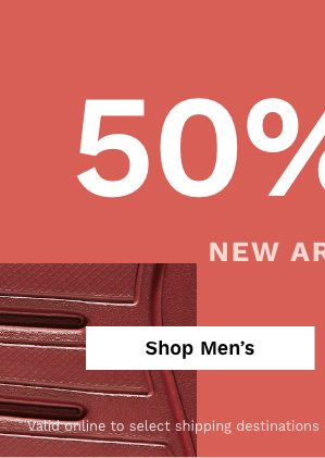 50% off Men's New Arrivals