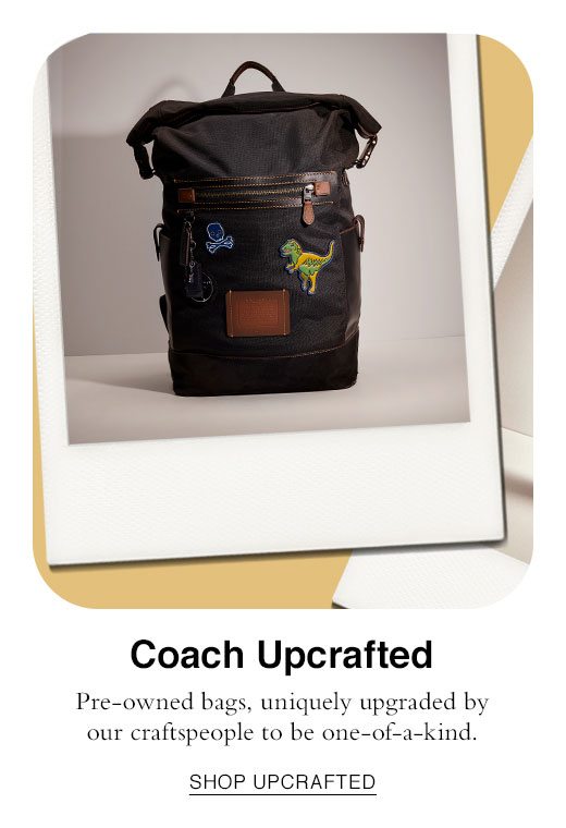 Coach Upcrafted. SHOP UPCRAFTED