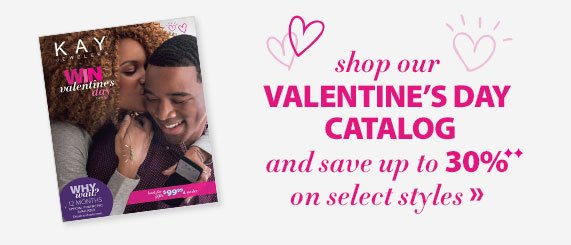 Shop Our Valentine's Day Catalog and save up to 30%