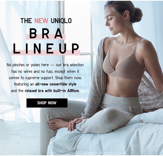 THE NEW UNIQLO BRA LINEUP - SHOP NOW