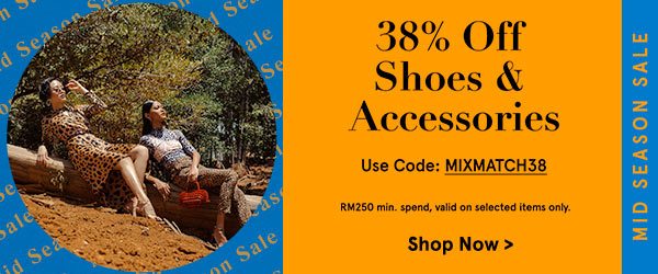 Extra 38% Off Shoes & Accessories!