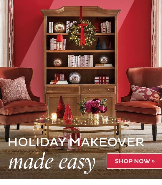 Holiday Makeover Made Easy - Shop Now