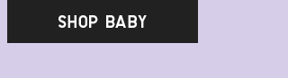 CTA 8 - SHOP BABY