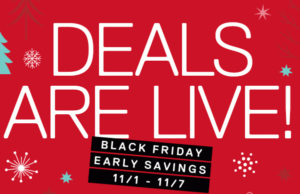 DEALS ARE LIVE!