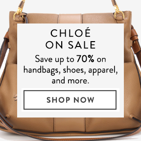 Up to 70% off Chloé