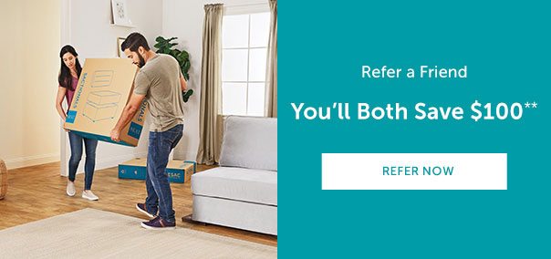 Refer a Friend | You'll Both Save $100** | REFER NOW >>