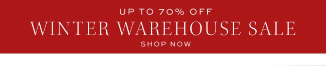WINTER WAREHOUSE SALE