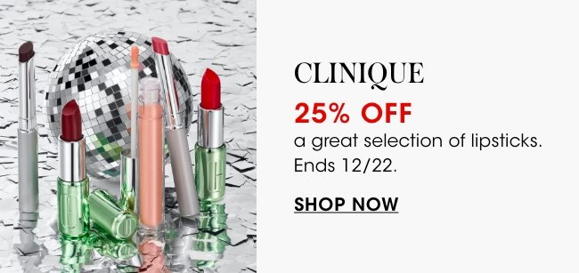 Clinique 25% off lipsticks