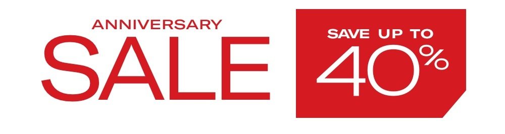 Anniversary Sale Starts Now - Save Up To 40%