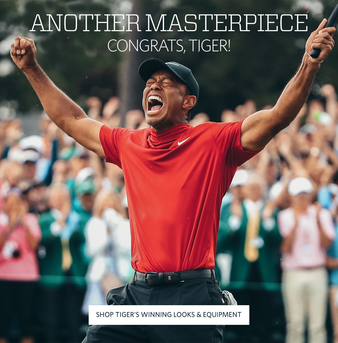 ANOTHER MASTERPIECE | Congrats, Tiger! | Shop Tiger's Winning Looks & EQUIPMENT