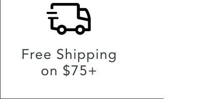 Free Shipping on $75+