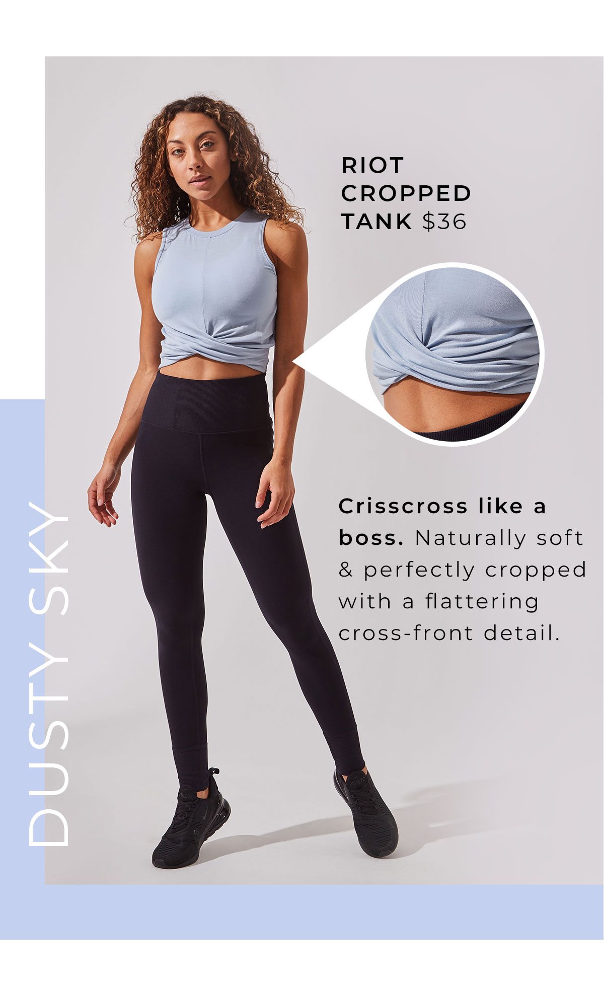 Dusty Sky featuring Riot Cropped Tank - 36 Dollars